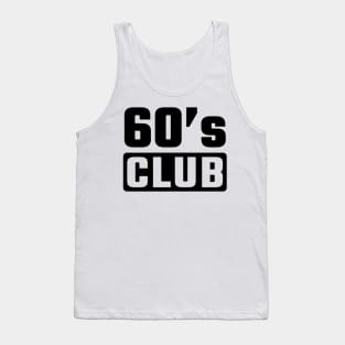 60th birthday Tank Top